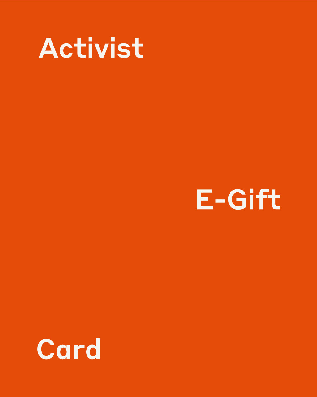 ACTIVIST Gift Card